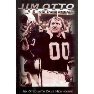  Jim Otto The PAIN OF GLORY [Hardcover] Jim Otto Books