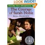 The Courage of Sarah Noble by Alice Dalgliesh and Leonard Weisgard 