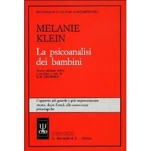  La psicoanalisi dei bambini (9788809750029) Melanie Klein Books