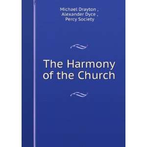   of the Church Alexander Dyce , Percy Society Michael Drayton  Books