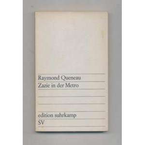  Zazie in Der Metro Raymond Queneau Books