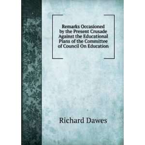   Plans of the Committee of Council On Education Richard Dawes Books