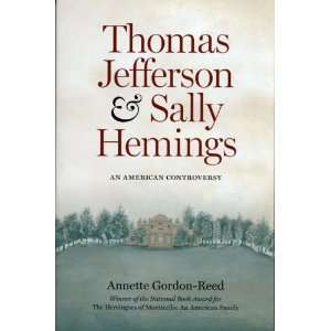  Thomas Jefferson and Sally Hemings, an American 