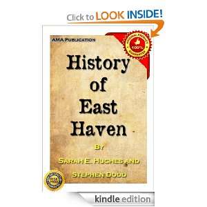 History of East Haven Sarah E. Hughes and Stephen Dodd  