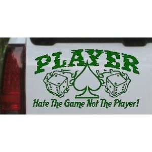  the Game not the Player Funny Car Window Wall Laptop Decal Sticker 