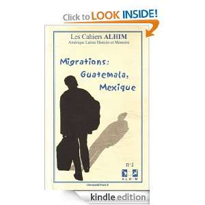 2001   Migrations Guatemala, Mexique   Alhim (Spanish Edition 