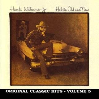   Old And New Original Classic Hits, Vol. 5 by Hank Williams Jr