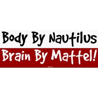  Body By Nautilus Brain By Mattel MINIATURE Sticker 
