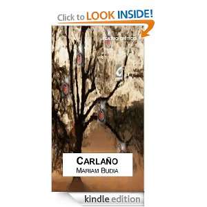 Carlaño (Spanish Edition) Mariam Budia  Kindle Store