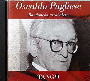 OSVALDO PUGLIESE BANDONEON ARRABALERO TANGO NM CD  