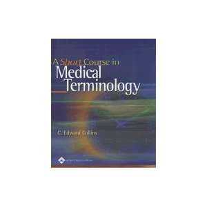  Short Course in Medical Terminology _ Books