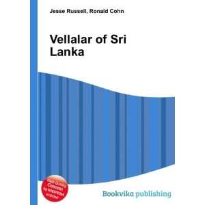  Vellalar of Sri Lanka Ronald Cohn Jesse Russell Books